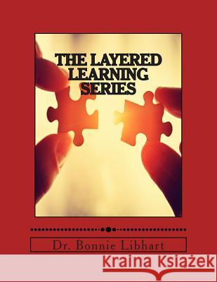 The Layered Learning Series: Complete Series from TrainAmerica Libhart, Bonnie 9781494850319 Createspace - książka