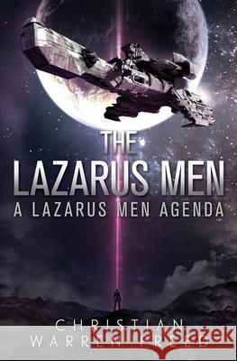 The Lazarus Men Christian Warren Freed 9781735700021 Warfighter Books - książka