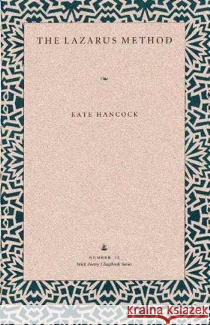 The Lazarus Method Kate Hancock 9780873385572 Kent State University Press - książka