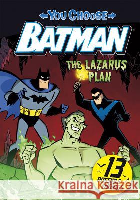 The Lazarus Plan John Sazaklis Ethen Beavers 9781496530882 Stone Arch Books - książka