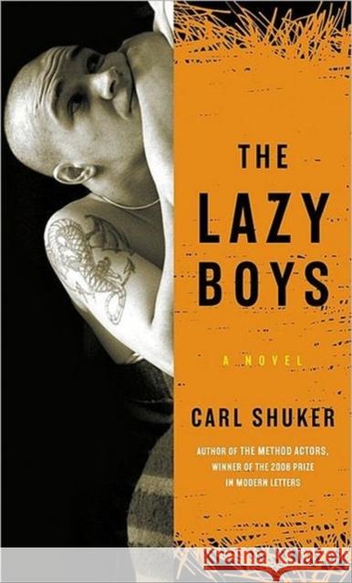 The Lazy Boys Shuker, Carl 9781593761233 Shoemaker & Hoard - książka