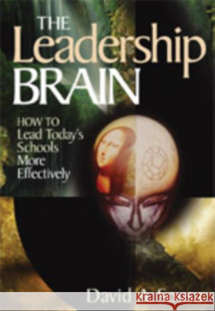 The Leadership Brain: How to Lead Today′s Schools More Effectively Sousa, David A. 9780761939092 Corwin Press - książka
