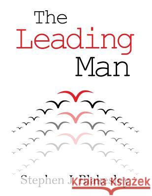 The Leading Man Taylor Roth Stephen J. Blakesley 9781724103703 Independently Published - książka