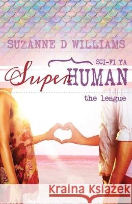 The League Suzanne D. Williams 9781530865246 Createspace Independent Publishing Platform - książka
