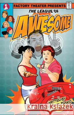 The League Of Awesome Sara Sevigny, Corrbette Pasko 9781944540197 Sordelet Ink - książka