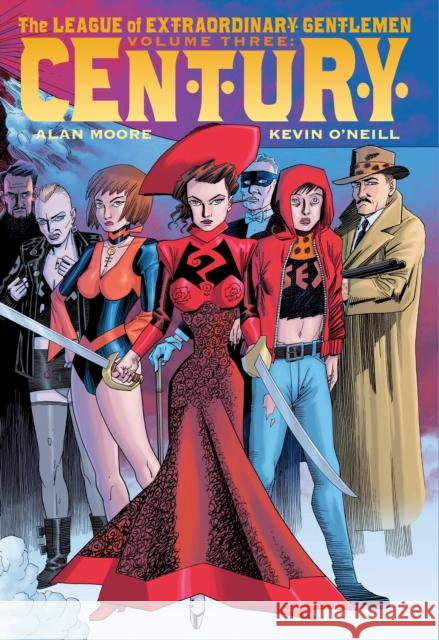 The League of Extraordinary Gentlemen Volume 3: Century: Century Kevin O'Neill 9780861662739 Knockabout Comics - książka