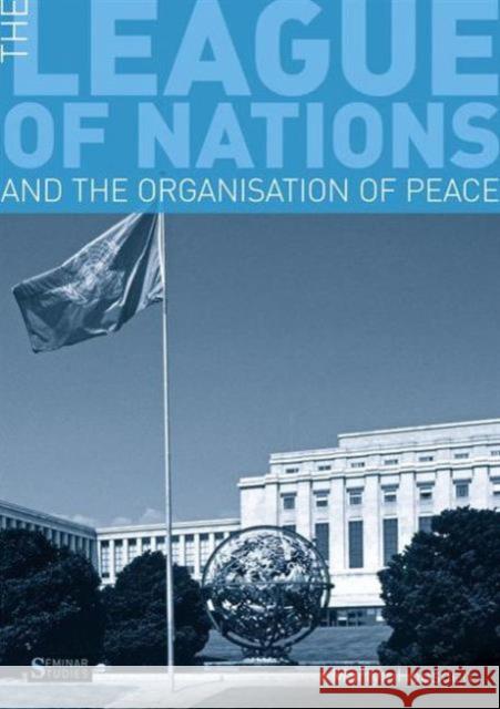 The League of Nations and the Organisation of Peace Housden, Martyn 9781408228241  - książka