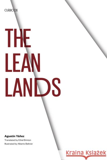 The Lean Lands Agustin Yanez Ethel Brinton Alberto Beltran 9781477313220 University of Texas Press - książka