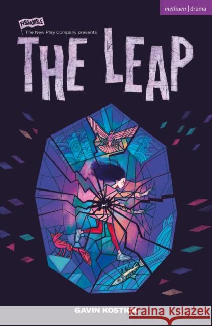 The Leap Gavin (Playwright, Ireland) Kostick 9781350596276 Bloomsbury Publishing PLC - książka