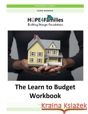 The Learn to Budget Workbook MR Michael J. Lewis 9781511678247 Createspace - książka