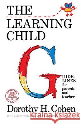 The Learning Child Dorothy H. Cohen Joan Cenedella 9780805208566 Schocken Books - książka