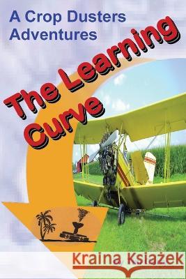 The Learning Curve Tim Curry 9781628063752 Salt Water Media, LLC - książka