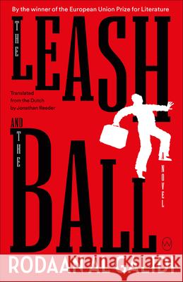 The Leash and the Ball  9781642861129 World Editions - książka