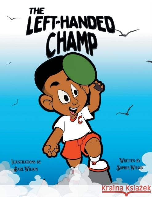 The Left-handed Champ Wilson, Sophia 9781838144500 Book Geeky - książka