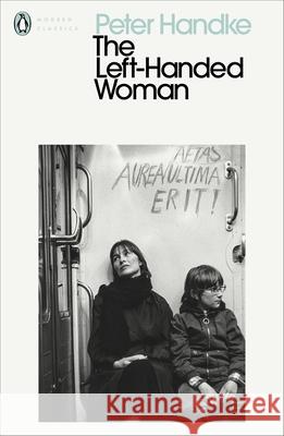 The Left-Handed Woman Handke Peter 9780241457672 Penguin Books Ltd - książka