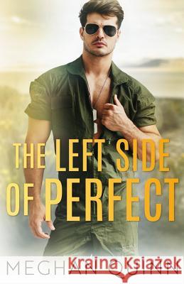 The Left Side of Perfect Meghan Quinn 9781725725690 Createspace Independent Publishing Platform - książka