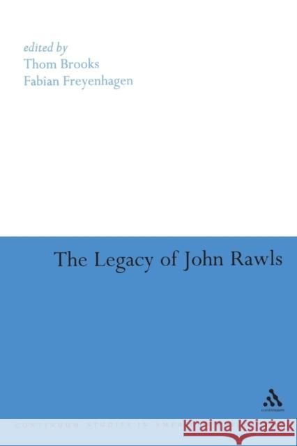 The Legacy of John Rawls Thom Brooks 9780826499875  - książka