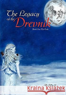 The Legacy of the Drevnik R. Woll 9781456833091 Xlibris Corporation - książka