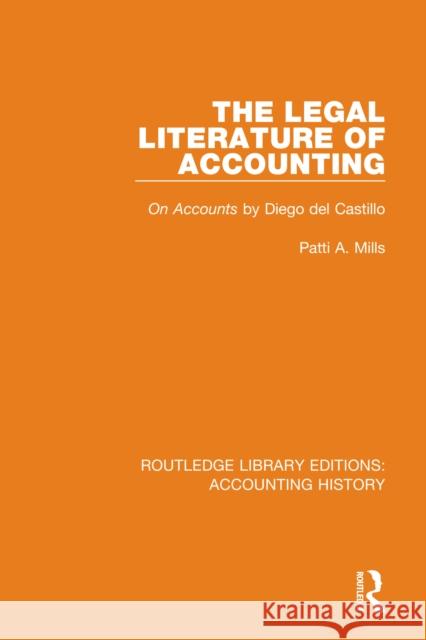 The Legal Literature of Accounting: On Accounts by Diego del Castillo  9780367534899 Routledge - książka