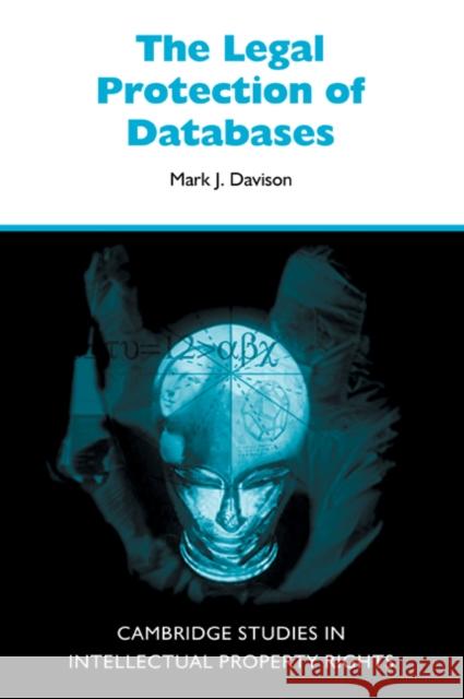 The Legal Protection of Databases Mark J. Davison 9780521049450  - książka