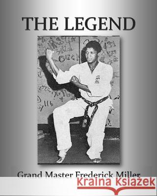 The Legend Chester Huse Miller 9781493517220 Createspace - książka