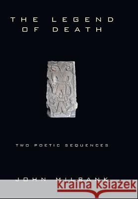 The Legend of Death John Milbank (University of Nottingham UK) 9781498211079 Cascade Books - książka