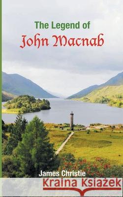 The Legend of John Macnab James Christie 9781909183964 Chaplin Books - książka