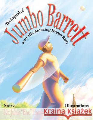 The Legend Of Jumbo Barrett And His Amazing Home Run Swerdlow, Charlie 9781481164702 Createspace - książka