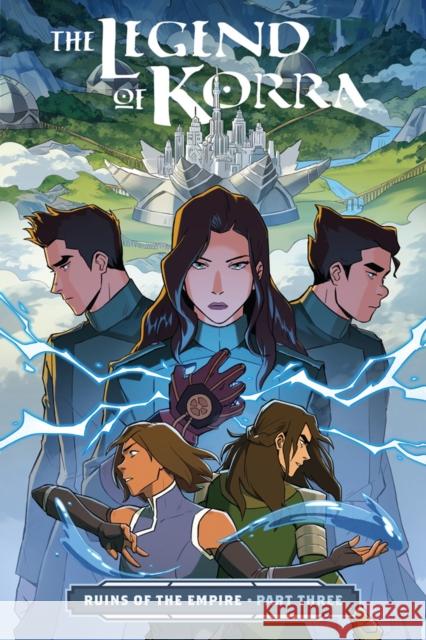 The Legend of Korra: Ruins of the Empire Part 3 Michelle Wong 9781506708966 Dark Horse Comics,U.S. - książka