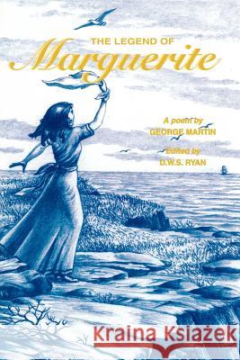 The Legend of Marguerite George Martin 9780921692669 Breakwater Books,Canada - książka