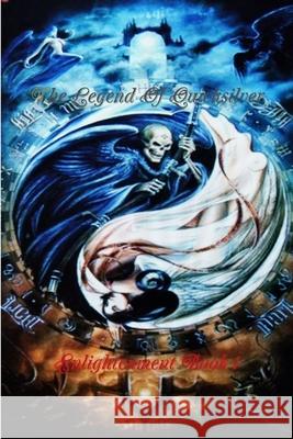 The Legend of Quicksilver; Enlightenment Book I Michael P. Faraday 9781300335016 Lulu.com - książka