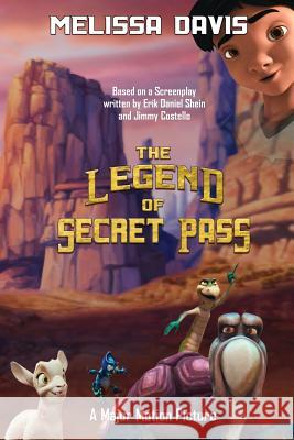 The Legend of Secret Pass Melissa Davis 9781629896274 World Castle Publishing - książka