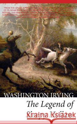 The Legend of Sleepy Hollow Washington Irving 9781497483736 Createspace - książka