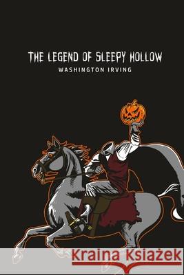 The Legend of Sleepy Hollow Washington Irving 9781800605541 Public Publishing - książka