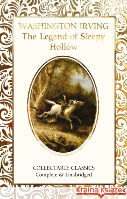 The Legend of Sleepy Hollow Judith John Washington Irving 9781839641831 Flame Tree Publishing - książka