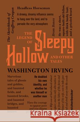 The Legend of Sleepy Hollow and Other Tales Washington Irving 9781626864672 Canterbury Classics - książka