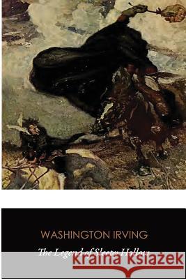 The Legend of Sleepy Hollow (Original Classics) Washington Irving 9781536801071 Createspace Independent Publishing Platform - książka