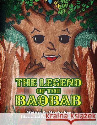 The Legend of the Baobab Marsha Key Marilissa Young 9781632322807 Redemption Press - książka