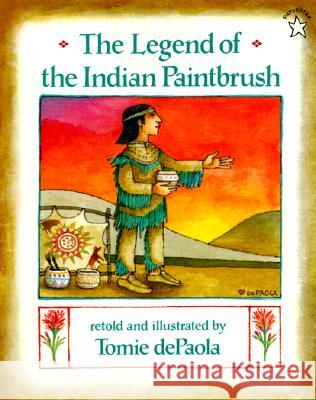 The Legend of the Indian Paintbrush Tomie dePaola Tomie dePaola 9780698113602 Paperstar Book - książka