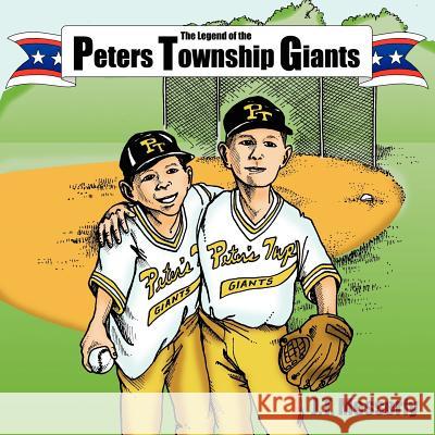 The Legend of the Peters Township Giants J. T. Messerly 9781420844238 Authorhouse - książka