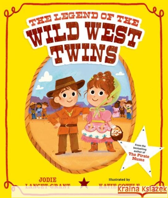 The Legend of the Wild West Twins Lancet-Grant, Jodie 9780192786913 Oxford University Press - książka