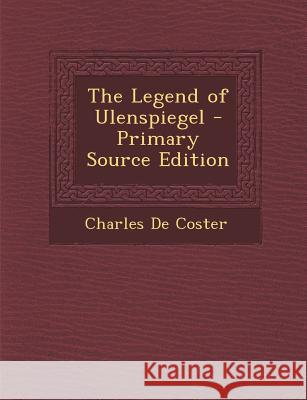 The Legend of Ulenspiegel Sigmund Freud Anna Freud Charles d 9781289752897 Polity Press - książka