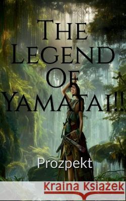 The Legend Of Yamatai!! Prozpekt   9798889091028 Notion Press - książka