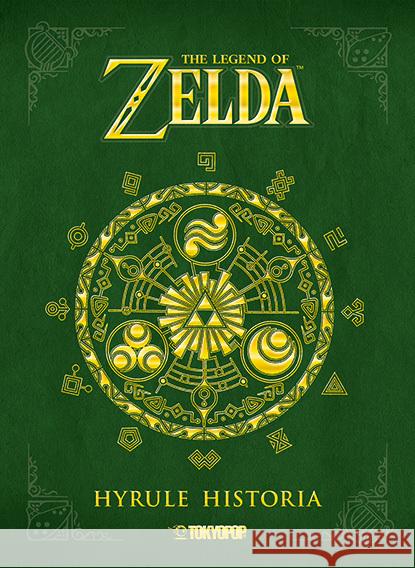 The Legend of Zelda - Hyrule Historia, Artbook Himekawa, Akira 9783842008595 Tokyopop - książka