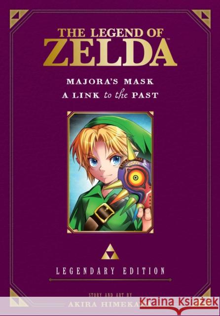 The Legend of Zelda: Majora's Mask / A Link to the Past -Legendary Edition- Akira Himekawa 9781421589619 Viz Media, Subs. of Shogakukan Inc - książka