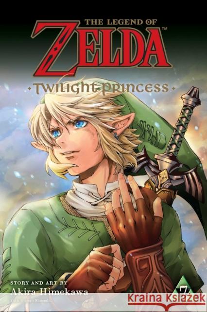 The Legend of Zelda: Twilight Princess, Vol. 7 Akira Himekawa 9781974715336 Viz Media, Subs. of Shogakukan Inc - książka