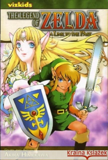 The Legend of Zelda, Vol. 9: A Link to the Past Akira Himekawa 9781421523354 Viz Media, Subs. of Shogakukan Inc - książka
