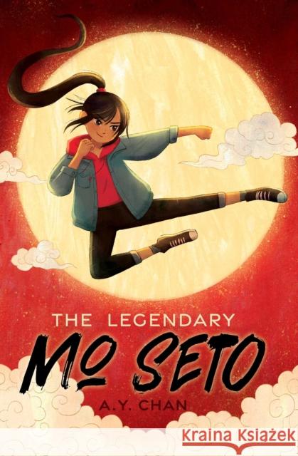 The Legendary Mo Seto A. Y. Chan 9781665937337 Aladdin Paperbacks - książka