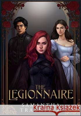 The Legionnaire Traunfeld 9781965436097 Samantha Traunfeld - książka