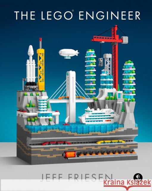 The Lego(r) Engineer Friesen, Jeff 9781718502505 No Starch Press,US - książka